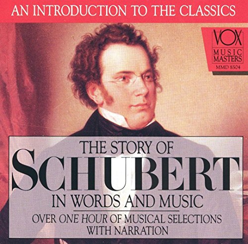 Schubert: Story in Words & Music Schubert: Story in Words & Music von VOX