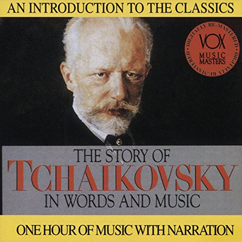 Tchaikovsky: Story in Words & Music von VOX