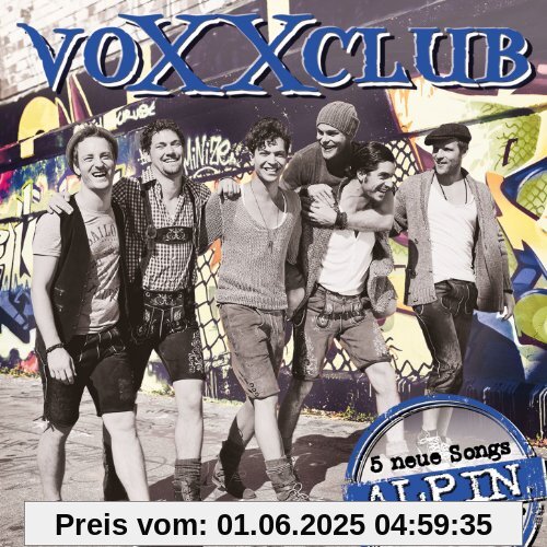 Alpin (Re-Release inkl. Bonustracks) von Voxxclub