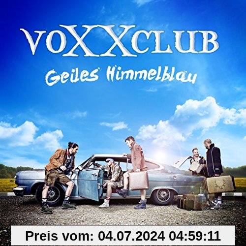 Geiles Himmelblau von Voxxclub