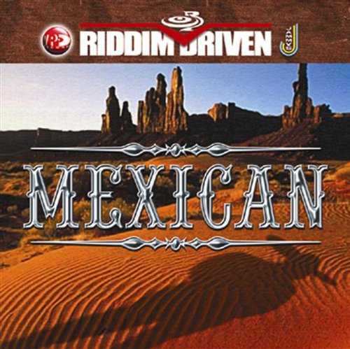 Mexican (Riddim Driven) von Vp (Groove Attack)