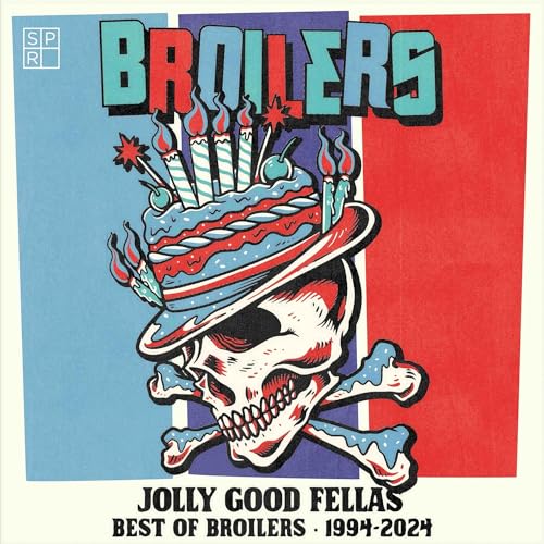 Broilers, Neues Album 2024, Jolly Good Fellas – Best of Broilers 1994 - 2024, CD Digipack von W a r n e r