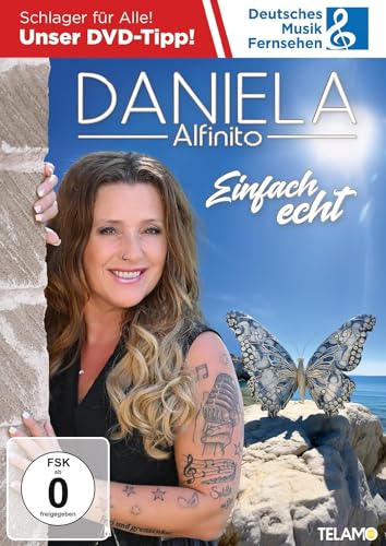 Daniela Alfinito, Neues Album 2024, Einfach Echt, DVD von W a r n e r