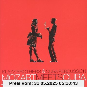 Mozart Meets Cuba Mozart Meets Cuba von W.a. Mozart