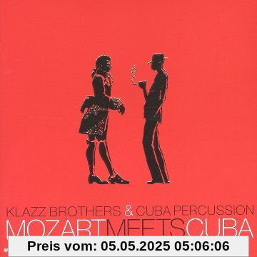 Mozart Meets Cuba von W.a. Mozart