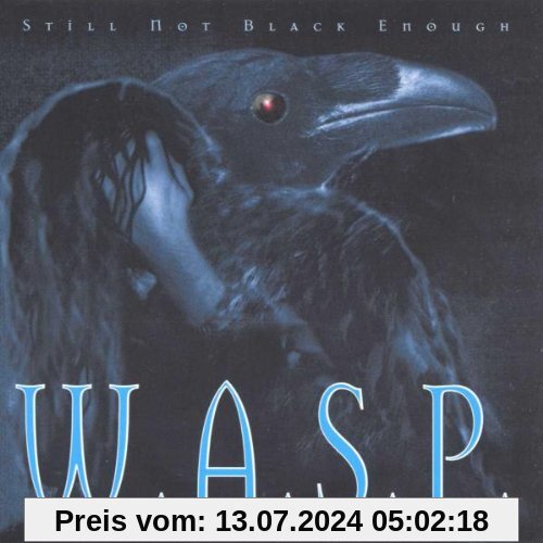 Still Not Black Enough von W.a.S.P.
