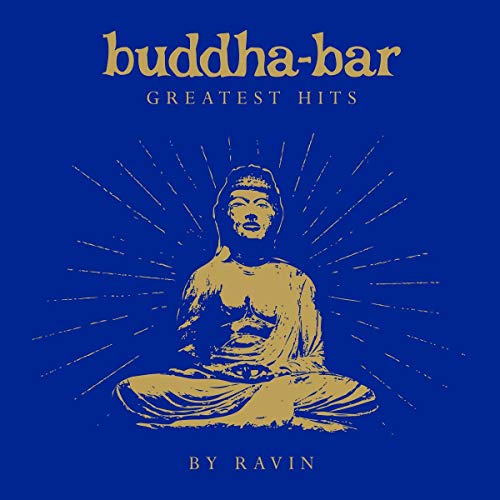 Buddha-Bar Greatest Hits By Ravin von WAGRAM MUSIC