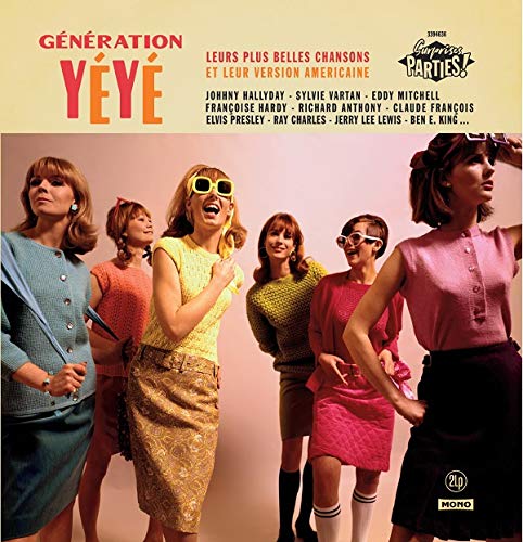 Generation Yeye - Surprises Parties von WAGRAM MUSIC