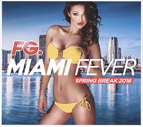 Miami Fever 2016 von WAGRAM