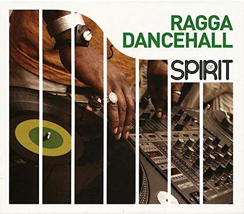 Spirit of Ragga Dancehall Spirit of Ragga Dancehall von Wagram
