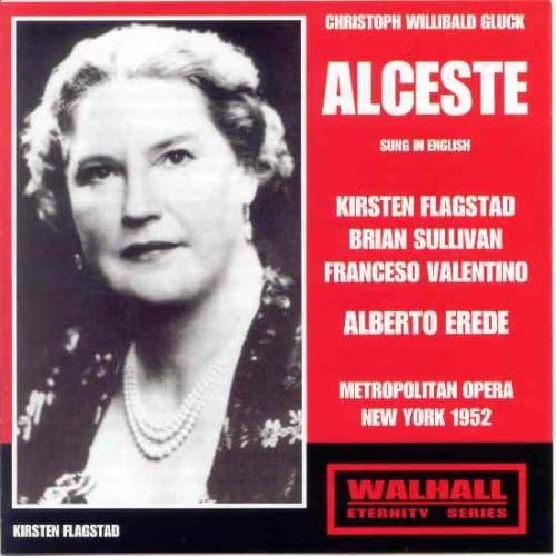Alceste (Engl)-Flagstad,Sullivan,Val von WALHALL,OPERA,