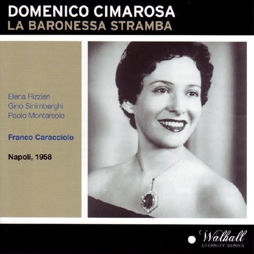 La Baronessa Stramba: Rizzieri,Sinimber von WALHALL