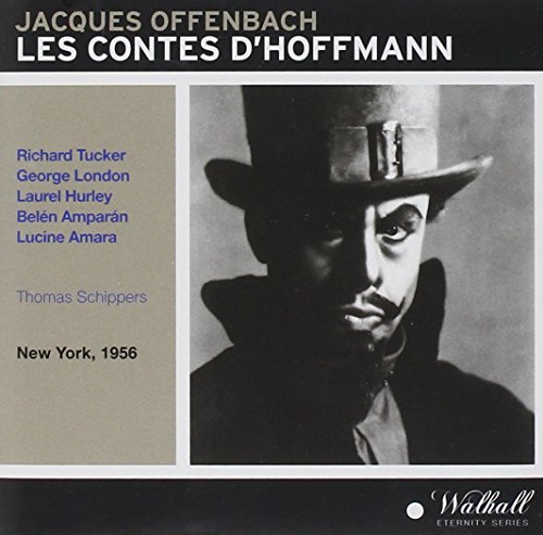 Les Contes d Hoffmann: Tucker-London-Hur von WALHALL