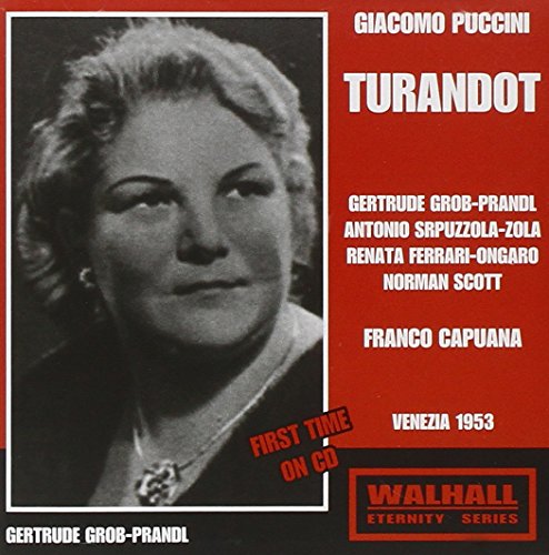 Turandot: Grob-Prandl Zola-Scott Venezia Turandot: Grob-Prandl Zola-Scott Venezia von WALHALL