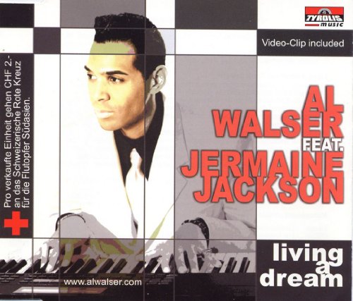 Living a Dream von WALSER,AL FEAT. JACKSON,JERMAINE