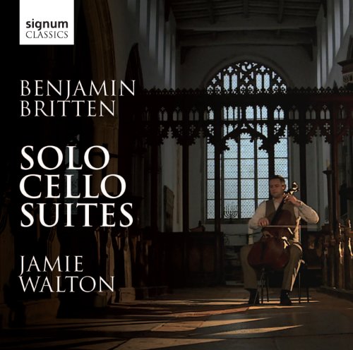 Britten: Suiten für Violoncello solo von WALTON,JAMIE