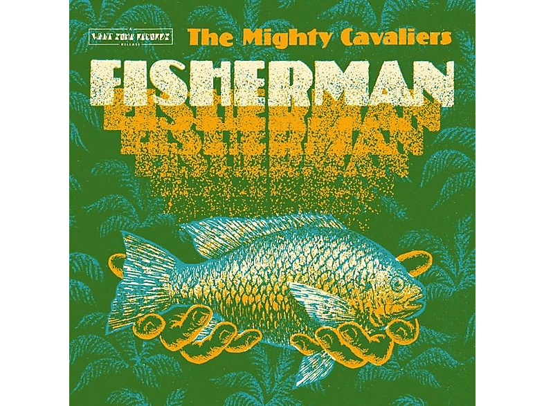 The Mighty Cavaliers - Fisherman (LP) (Vinyl) von WANT SOME