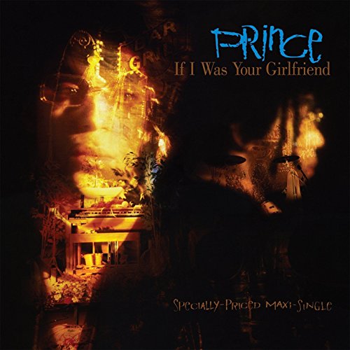 If I Was Your Girlfriend [Vinyl Maxi-Single] von WARNER BROS. LABEL