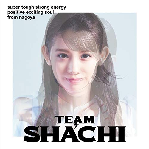 Team Shachi (Ltd/Cd/Blu0ray/Sticker/Super Tough Version) von WARNER