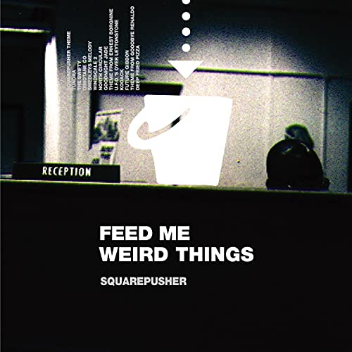 Feed Me Weird Things (Remastered Deluxe CD) von WARP RECORDS