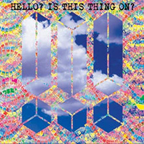 Hello? Is This Thing on? [Vinyl Maxi-Single] von WARP