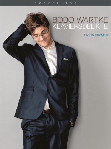 Bodo Wartke - Klaviersdelikte/Live in Bremen [2 DVDs] von WARTKE,BODO