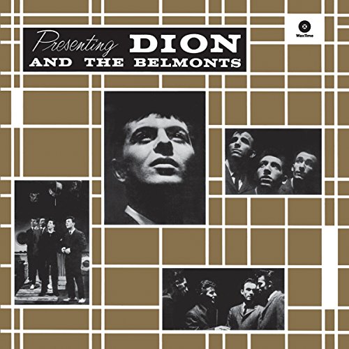Presenting Dion and the Belmonts (Ltd.180g Vinyl) [Vinyl LP] von WAX TIME RECORDS