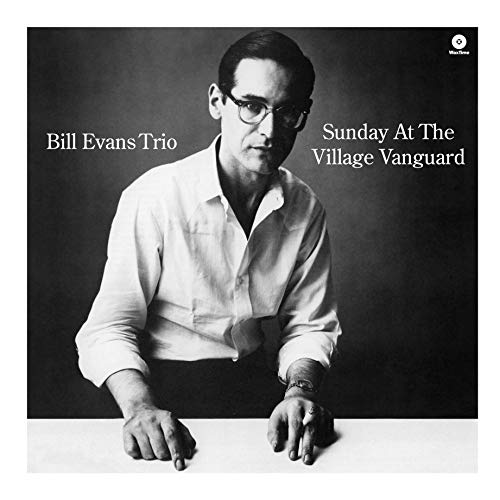 Sunday at the Village Vanguard - Ltd. Edition 180gr [Vinyl LP] von WAX TIME RECORDS