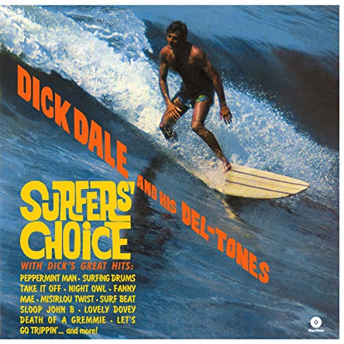 Surfer's Choice + 4 Bonus Tracks - Ltd. Edt 180g [Vinyl LP] von WAX TIME RECORDS