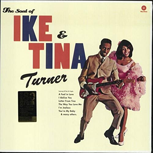 The Soul Of Ike & Tina Turner - Ltd. Edt 180g [Vinyl LP] von WAX TIME RECORDS