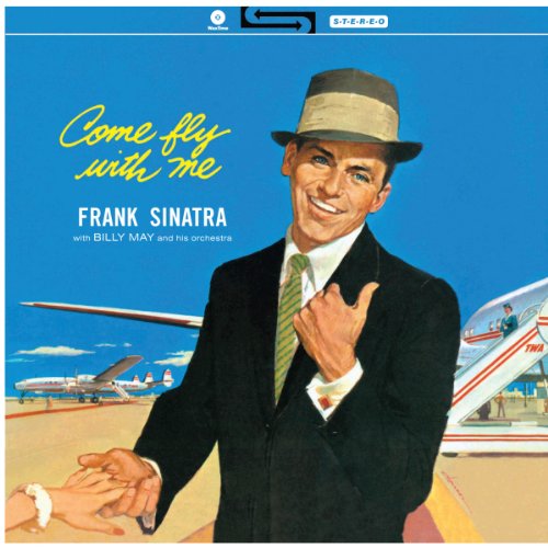 Come Fly With Me! - Ltd. Edition 180gr [Vinyl LP] von WAX TIME