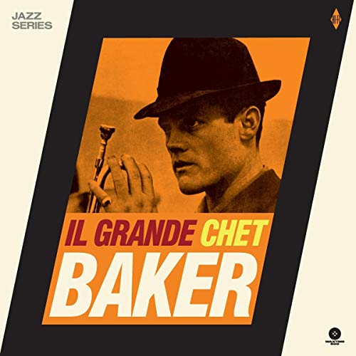 Il Grande Chet Baker [Vinyl LP] von WAXTIME 500