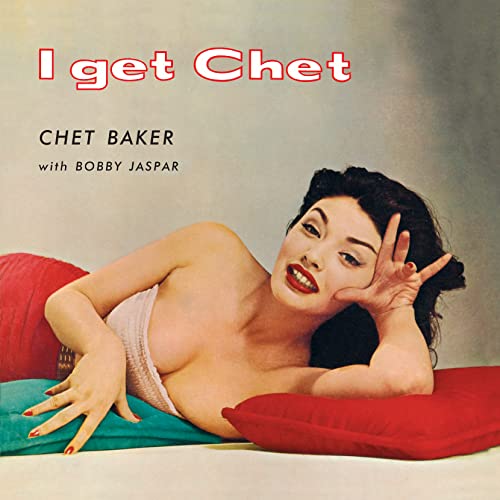 I Get Chet+1 Bonus Track (Ltd.180g Farbg.Vinyl) [Vinyl LP] von WAXTIME IN COLOR