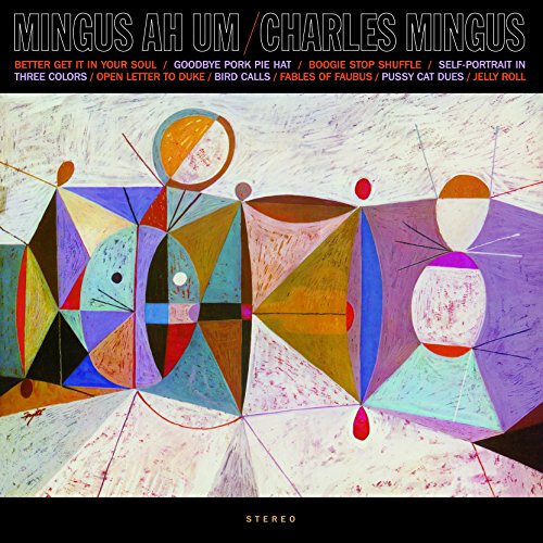 Mingus Ah Um [Vinyl LP] von WAXTIME IN COLOR