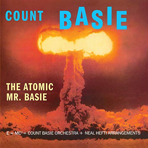 The Atomic Mr.Basie (Ltd.180g Farbiges Vinyl) [Vinyl LP] von WAXTIME IN COLOR