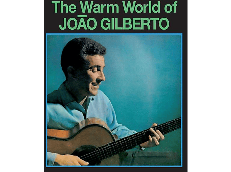 João Gilberto - The Warm World Of (Ltd.180g f (Vinyl) von WAXTIME IN