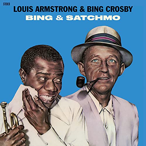 Bing & Satchmo+4 Bonus Tracks (180g Lp) [Vinyl LP] von WAXTIME RECORDS