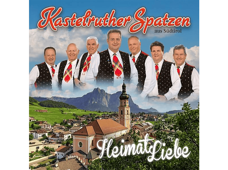 Kastelruther Spatzen - Heimatliebe (CD) von WE LOVE MU