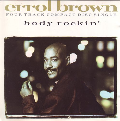 ERROL BROWN. BODY ROCKIN'. RARE 1987 4 TRACK CD SINGLE. hot chocolate von WEA