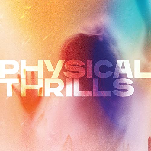 Physical Thrills [Vinyl LP] von WEA