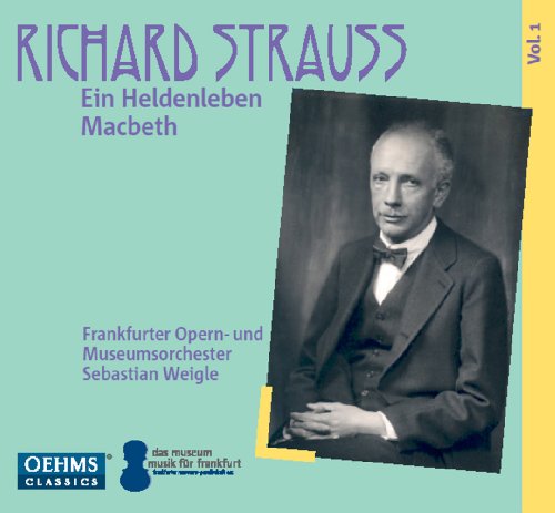 Ein Heldenleben/Macbeth Ein Heldenleben/Macbeth von OehmsClassics
