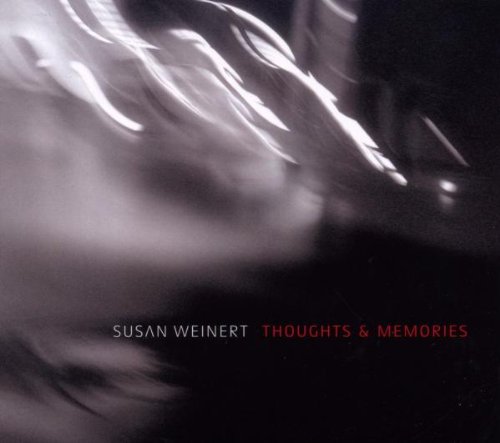 Thoughts and Memories von WEINERT,SUSAN