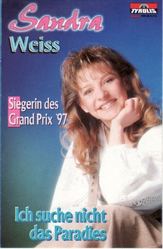 Ich Suche Nicht das Paradies [Musikkassette] [Musikkassette] von WEISS,SANDRA