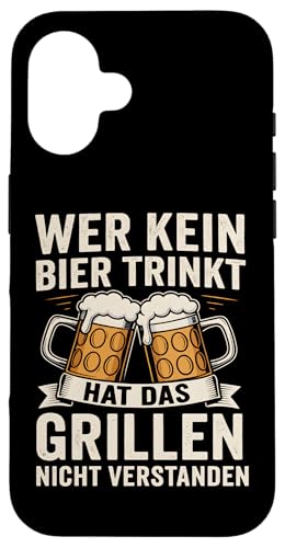 WER KEIN BIER TRINKT HAT DAS GRILLEN NICHT VERSTANDEN Hülle für iPhone 16 WER KEIN BIER TRINKT HAT DAS GRILLEN NICHT VERSTANDEN Hülle für iPhone 16 von WER KEIN BIER TRINKT X Lecker Bierchen & Grillen