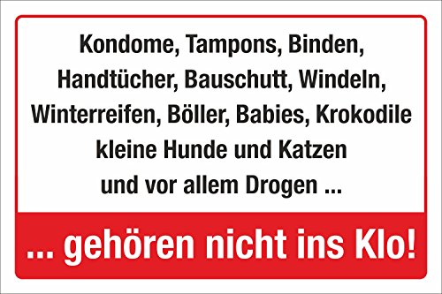 Schild Hinweisschild Kondome Tampons Windeln Babies Hunde gehören nicht ins Klo 300 x 200 mm von WERBEPUNKT.