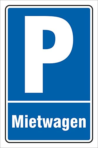 Schild Parken, Parkplatz, Mietwagen, 3 mm Alu-Verbund 300 x 200 mm von WERBEPUNKT.