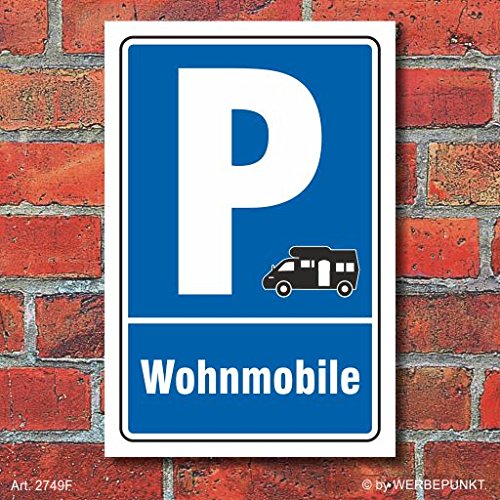 Schild Parken, Parkplatz, Wohnmobile, 3 mm Alu-Verbund 300 x 200 mm von WERBEPUNKT.