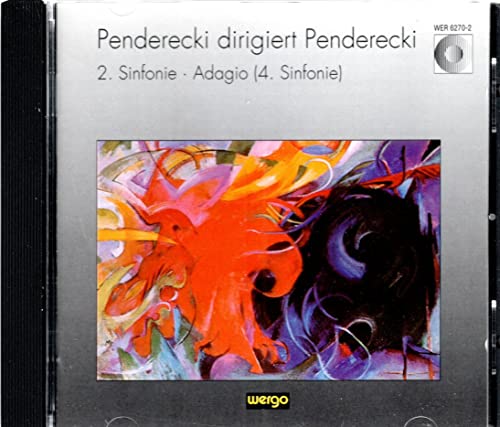 Penderecki dirigiert Penderecki - 2. Sinfonie / Adagio (4. Sinfonie) von WERGO - GERMANIA