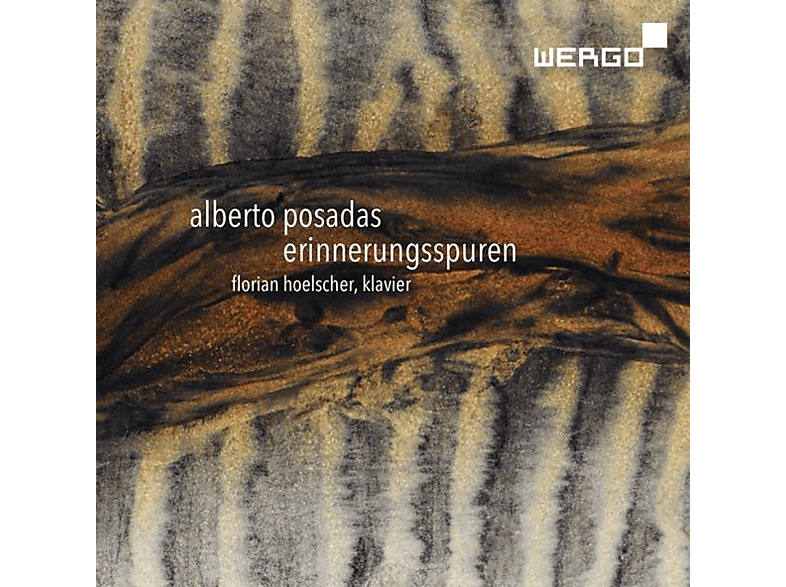 Alberto Posadas - ERINNERUNGSSPUREN. (CD) von WERGO