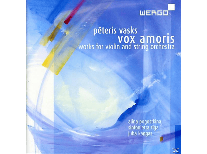 Alina Pogostkin, Juha Kangas, Sinfonietta Riga - Vox Amoris Works For Violin And String Orchestra (CD) von WERGO